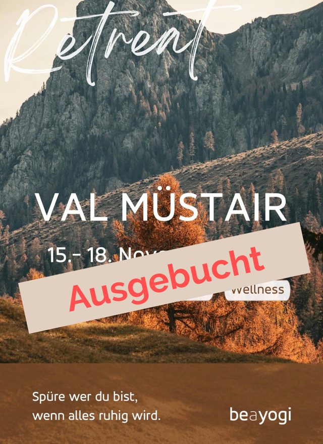 Retreat Yoga, Human Design und Wellness im Val Müstair, 15. bis 18. November 2026 – ausgebucht
